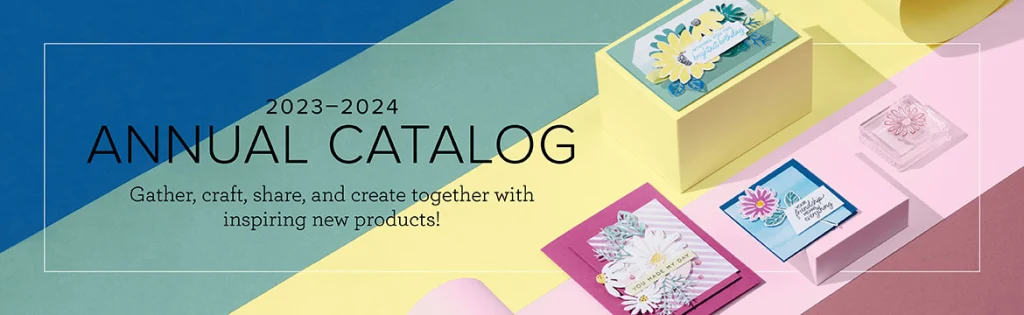2022-2023 Annual Catalog – Stampin' in the Meadows